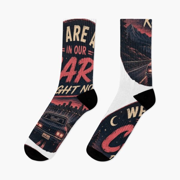 Item preview, We Are All In Our Cars Right Now designed and sold by BoomStic4ers1.