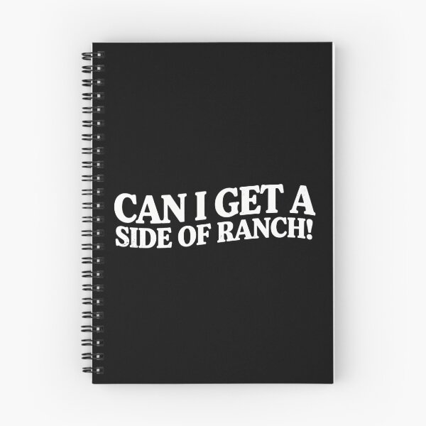 Item preview, Can I Get A Side of Ranch Sarcasm Funny Quote designed and sold by ZACK ART.