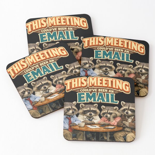 Item preview, This Meeting Could Been Email Funny Raccoon Office Humor designed and sold by irfanshikh.