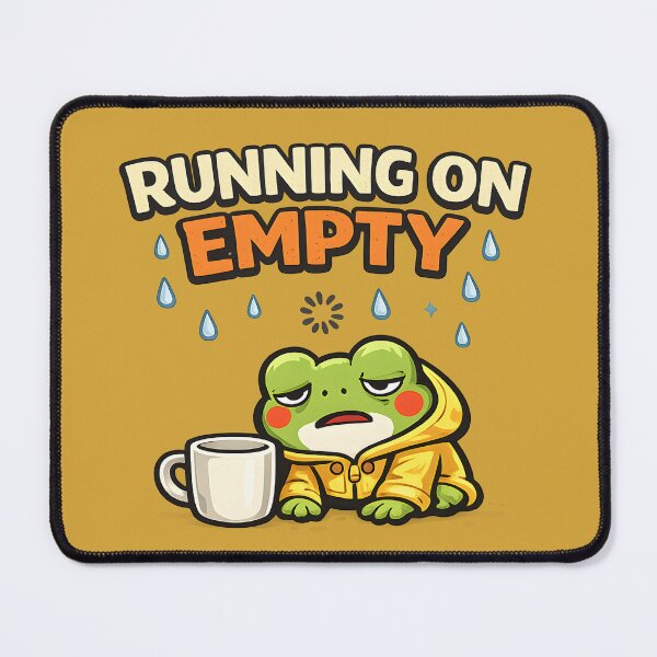 Item preview, Running on Empty Burnout Frog Funny Coffee Lover Mental Health Sticker  Tired Office Worker Cartoon Frog designed and sold by  Artistry in Motion by MADsrecreation.