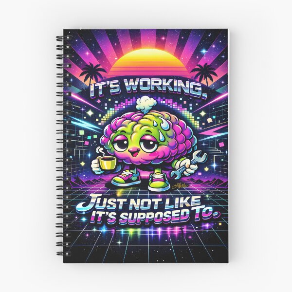 Item preview, 90s Brain It's Working. Just Not Like It's Supposed To. designed and sold by Lee Hiller Designs.