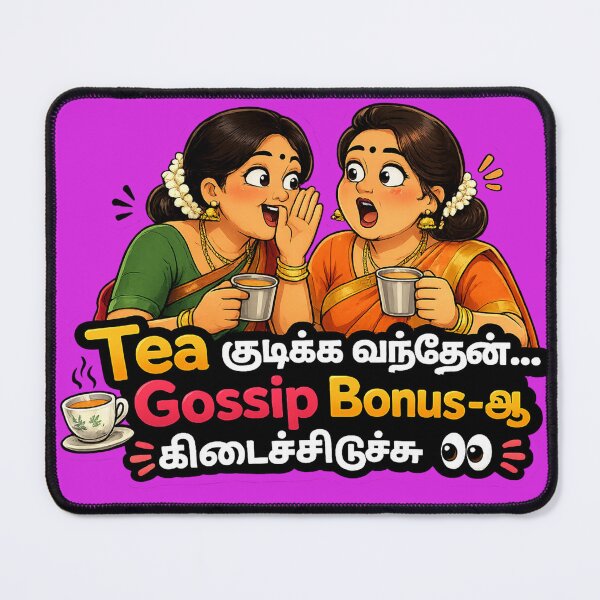 Item preview, Tea Kudikka Vandhen Gossip Bonus-Ah Kidaichiduchu Funny Tamil Aunty Sticker designed and sold by KS Cosmic Journeys.