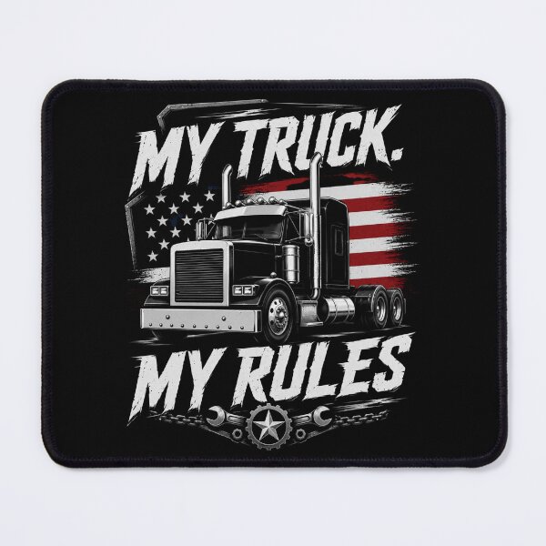 Item preview, My Truck My Rules – Trucker Lifestyle Graphic designed and sold by MargaretaArt.