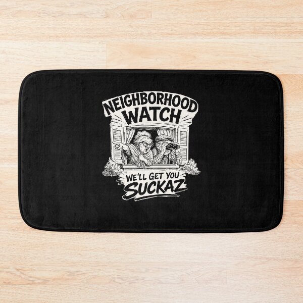 Item preview, Neighborhood Watch We'll Get You Suckaz Funny Vampire Parody designed and sold by b3ida-zl.