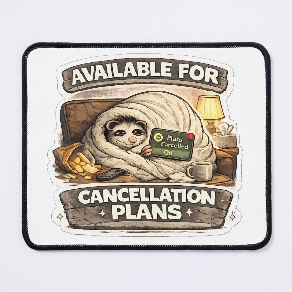 Item preview, Available For Cancellation Plans Funny Opossum Introvert Meme Sticker designed and sold by DryHumorPrints.