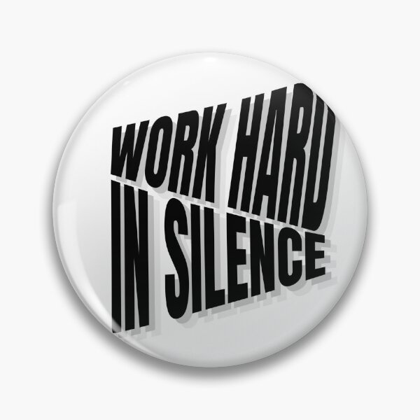 Item preview, Work Hard In Silence 3D Echo Typography Streetwear Quote designed and sold by yachstudio.