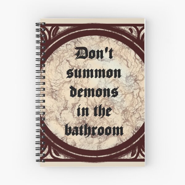 Item preview, Dont summon demons in the bathroom designed and sold by DoodlingMissy.