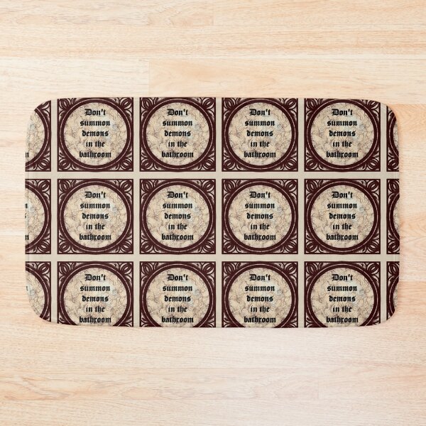 Item preview, Dont summon demons in the bathroom designed and sold by DoodlingMissy.