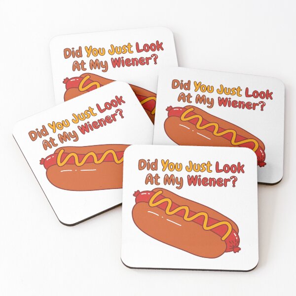 Item preview, Did You Just Look At My Wiener? Funny Hot Dog Lover Humor Foodie Joke designed and sold by RetroMini2026.