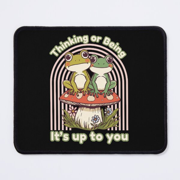 Item preview, Thinking or Being It's Up to You - Groovy Frogs Design designed and sold by tellia-kallisto.
