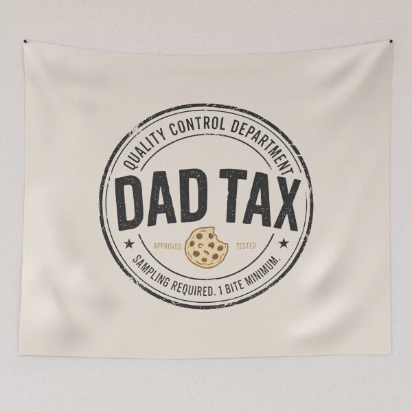 Item preview, Funny Dad Tax, Funny Dad, Fathers Day, Sarcastic Snack, Dad Birthday Present designed and sold by toongstudio.
