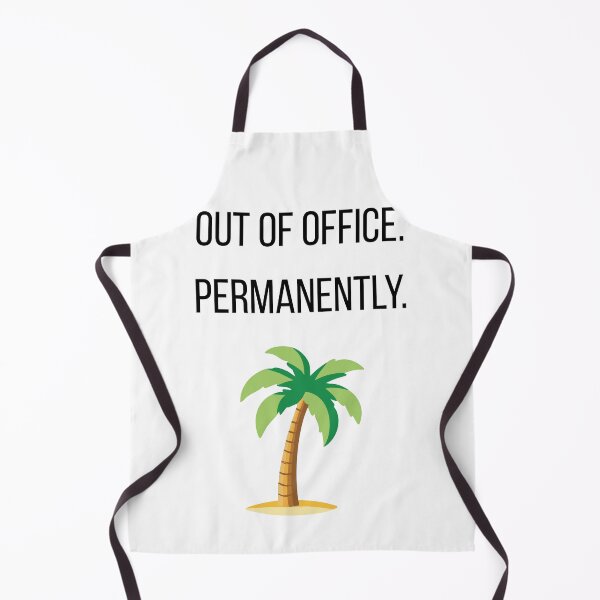 Item preview, Out of Office Permanently designed and sold by CorporateMood.