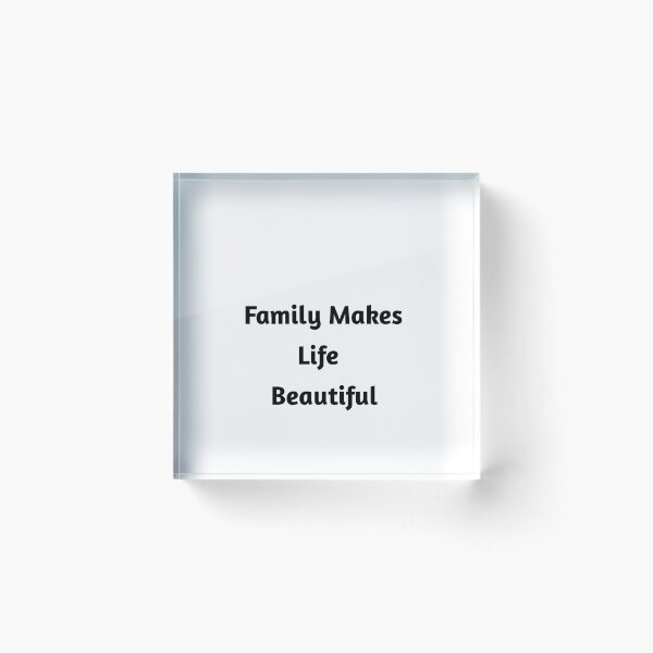 Item preview, Family Makes Life Beautiful  designed and sold by HomeDiscipline.