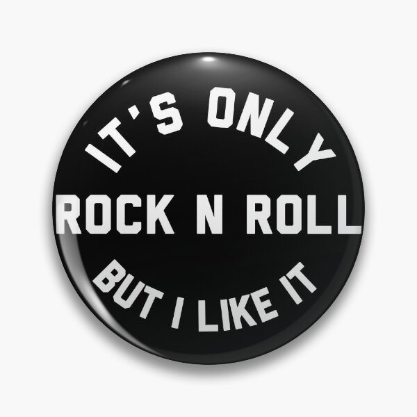 Item preview, It's Only Rock n' Roll But I Like It designed and sold by fusedtees.