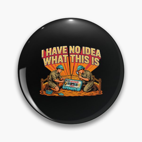Item preview, I Have No Idea What This is 80s 90s Retro Nostalgia for Vintage Lovers designed and sold by Redgiant87x.