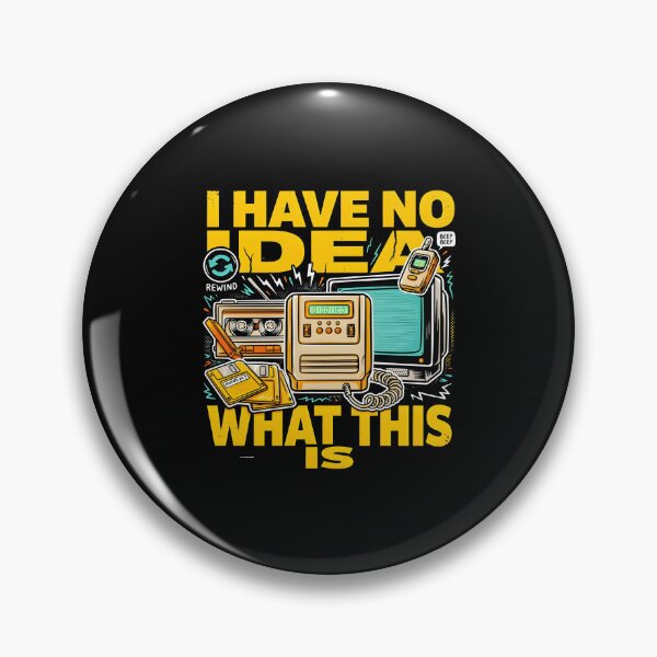 Item preview, I Have No Idea What This is 80s 90s Vintage Humor for 1990s Themed-Party designed and sold by Redgiant87x.