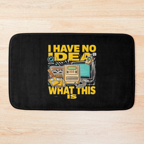 Item preview, I Have No Idea What This is 80s 90s Vintage Humor for 1990s Themed-Party designed and sold by Redgiant87x.