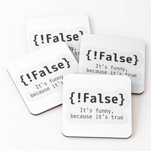 Item preview, Not False It's Funny Because It's True Programming Joke Sticker designed and sold by Focus-Point.