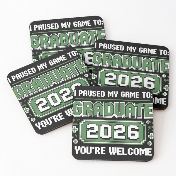 Item preview, I Paused My Game To Graduate 2026 Graduation You're Welcome designed and sold by universe-hold ⭐⭐⭐⭐⭐.