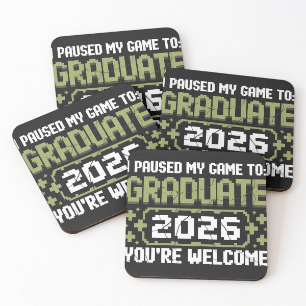 Item preview, I Paused My Game To Graduate 2026 Graduation You're Welcome designed and sold by universe-hold ⭐⭐⭐⭐⭐.