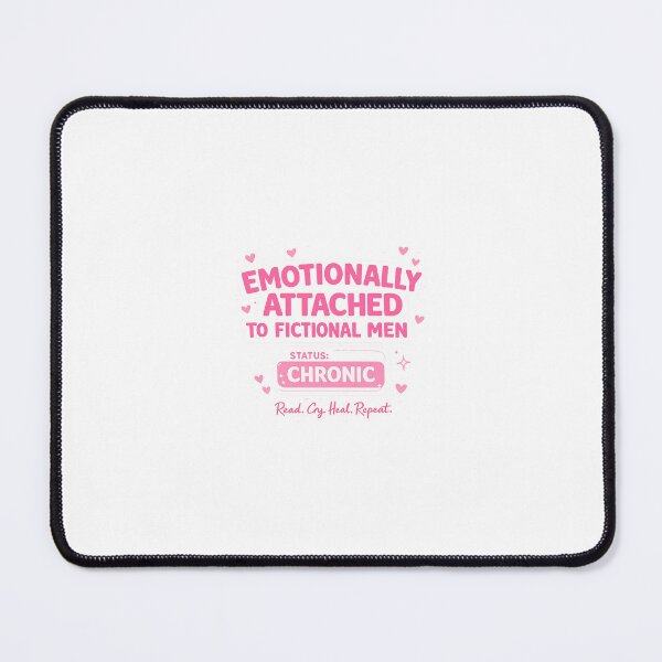 Item preview, Emotionally Attached To Fictional Men | BookTok Reader Humor | Romance Reader Design designed and sold by pnk999.
