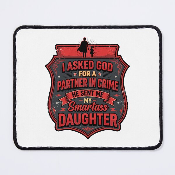 Item preview, Partner in Crime Smartass Daughter Dad Design designed and sold by TshirtsOnline-.