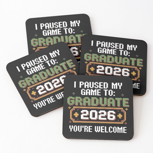 Item preview, I Paused My Game To Graduate 2026 Graduation You're Welcome designed and sold by universe-hold ⭐⭐⭐⭐⭐.