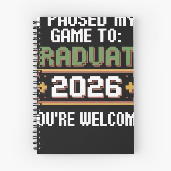 Item preview, I Paused My Game To Graduate 2026 Graduation You're Welcome designed and sold by universe-hold ⭐⭐⭐⭐⭐.