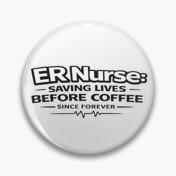 Item preview, ER Nurse Saving Lives Before Coffee Since Forever Funny Nurse Gift designed and sold by NurseVibesShop5.