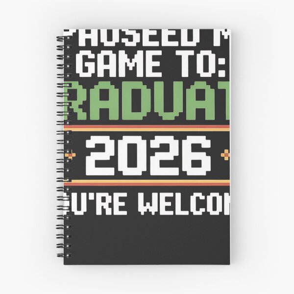 Item preview, I Paused My Game To Graduate 2026 Graduation You're Welcome designed and sold by universe-hold ⭐⭐⭐⭐⭐.