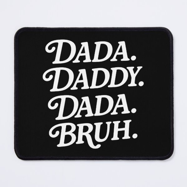 Item preview, Dada Daddy Dad Bruh,Gifts for Husband, Fathers Day Gift designed and sold by CloudyPress.