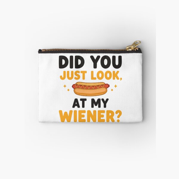 Item preview, Did You Just Look At My Wiener Funny Hot Dog Food Lover Humor designed and sold by RetroMini2026.