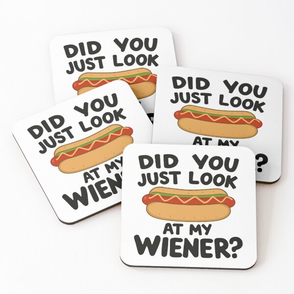 Item preview, Did You Just Look At My Wiener? Funny Hot Dog Adult Humor designed and sold by RetroMini2026.