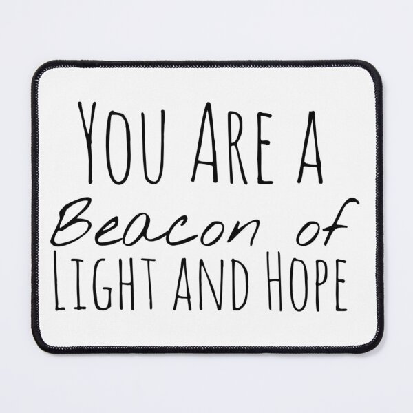 Item preview, You Are a Beacon of Light and Hope – Inspiration Affirmation designed and sold by Camila  Ardila.