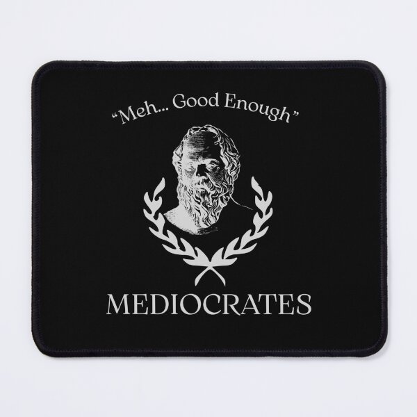 Item preview, Mediocrates Funny Gift For Philosophy And History Nerds designed and sold by WearFine.