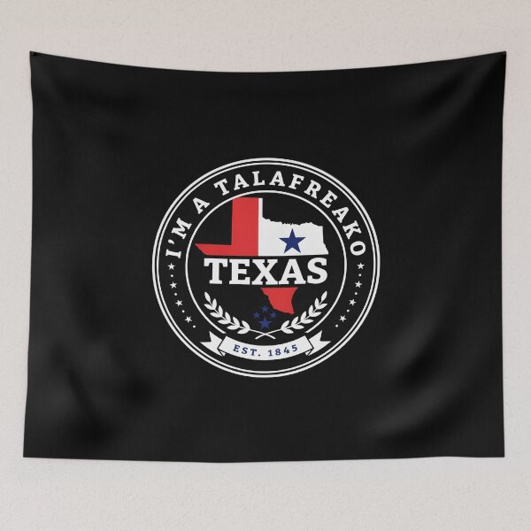 Item preview, I’m A Talafreako Texas Flag Inspired Political Graphic for Proud Texans designed and sold by Redgiant87x.