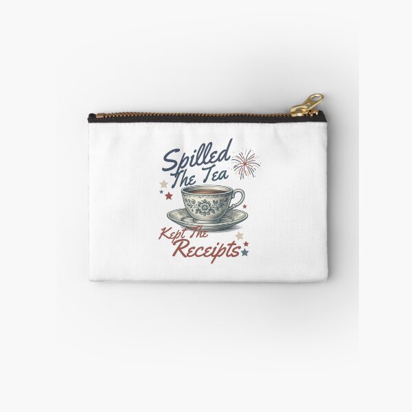 Item preview, Spilled The Tea Kept The Receipts Funny 4th of July Boston Tea Party Design designed and sold by HYPNK.