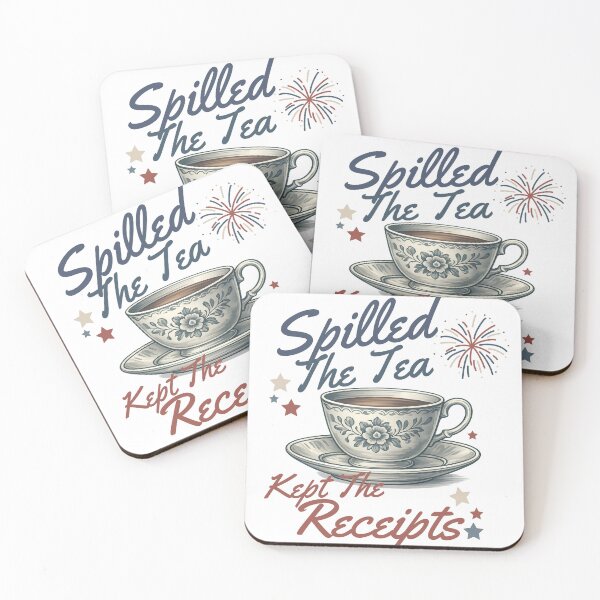 Item preview, Spilled The Tea Kept The Receipts Funny 4th of July Boston Tea Party Design designed and sold by HYPNK.