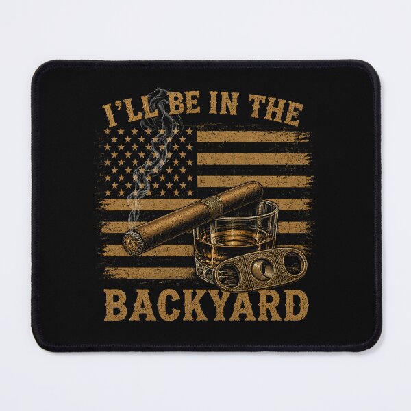 Item preview, Ill Be In The Backyard designed and sold by Kladhadredo.