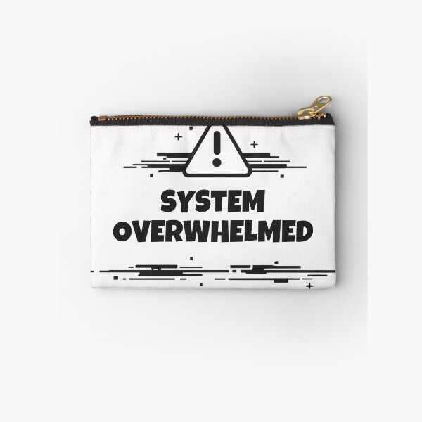 Item preview, System Overwhelmed – Anxiety Humor Shirt designed and sold by DesignTeamHub.
