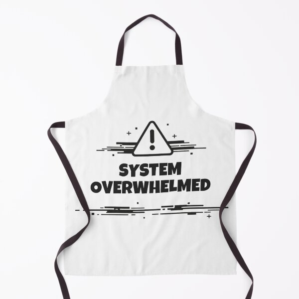 Item preview, System Overwhelmed – Anxiety Humor Shirt designed and sold by DesignTeamHub.