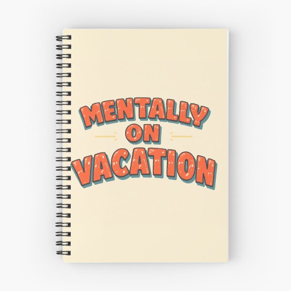 Item preview, Mentally on vacation designed and sold by PrintYourStyle.