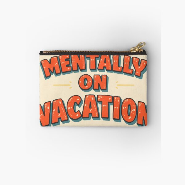 Item preview, Mentally on vacation designed and sold by PrintYourStyle.