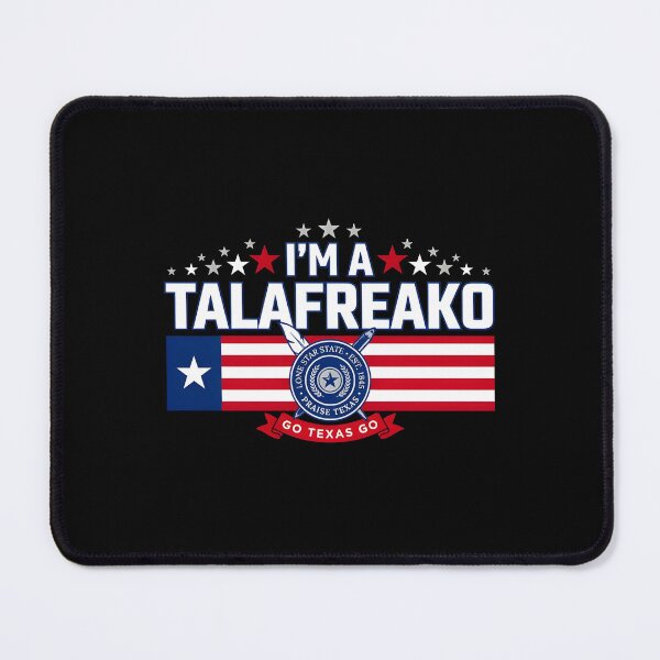 Item preview, I’m A Talafreako Unique Texas Pride Design for Political Enthusiasts designed and sold by Redgiant87x.