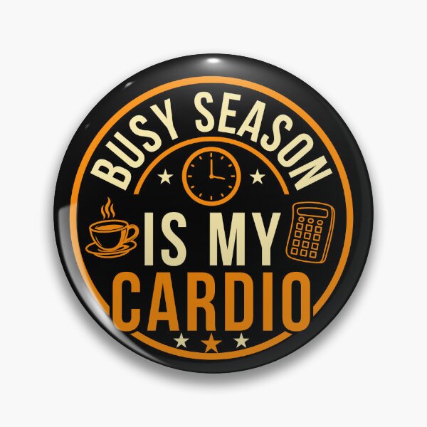 Item preview, Busy Season Is My Cardio | Funny CPA Accountant Audit Humor Design designed and sold by FCA SIR MERCH .