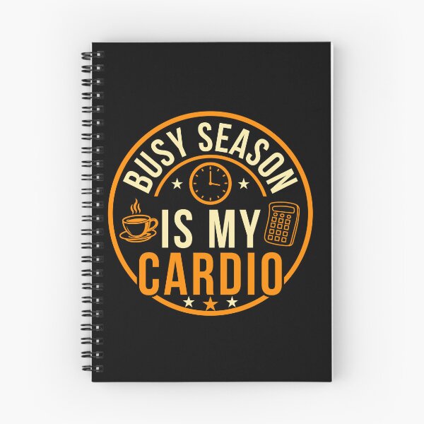 Item preview, Busy Season Is My Cardio | Funny CPA Accountant Audit Humor Design designed and sold by FCA SIR MERCH .