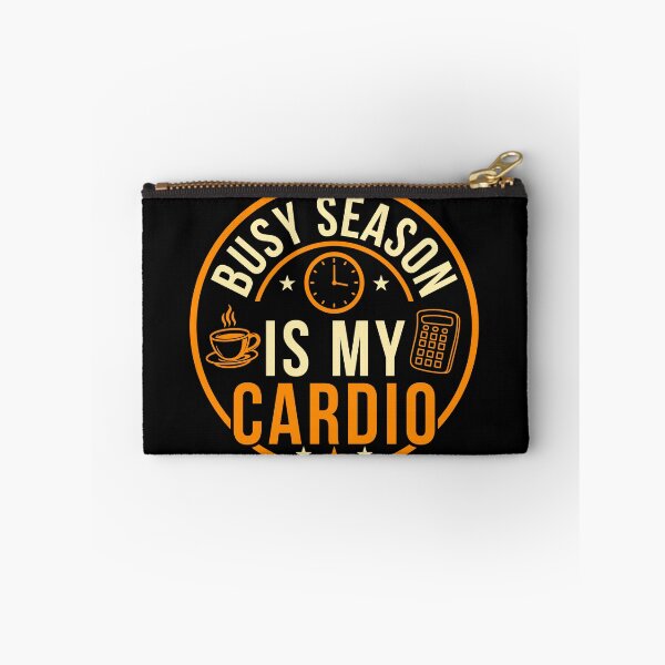 Item preview, Busy Season Is My Cardio | Funny CPA Accountant Audit Humor Design designed and sold by FCA SIR MERCH .