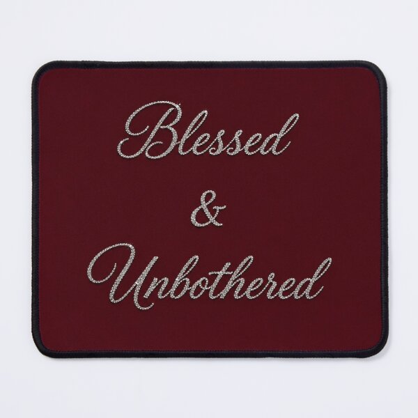 Item preview, Burgundy - Blessed & Unbothered  designed and sold by DesignsByPrnces.