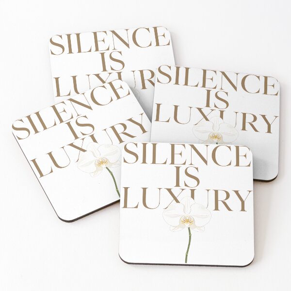 Item preview, Silence Is Luxury designed and sold by Arty Art.