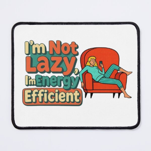 Item preview, Funny Lazy Quote Energy Efficient Comic Armchair Illustration designed and sold by Miheerala.
